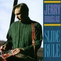 Jerry Douglas - Slide Rule Jerry Douglas - Slide Rule
